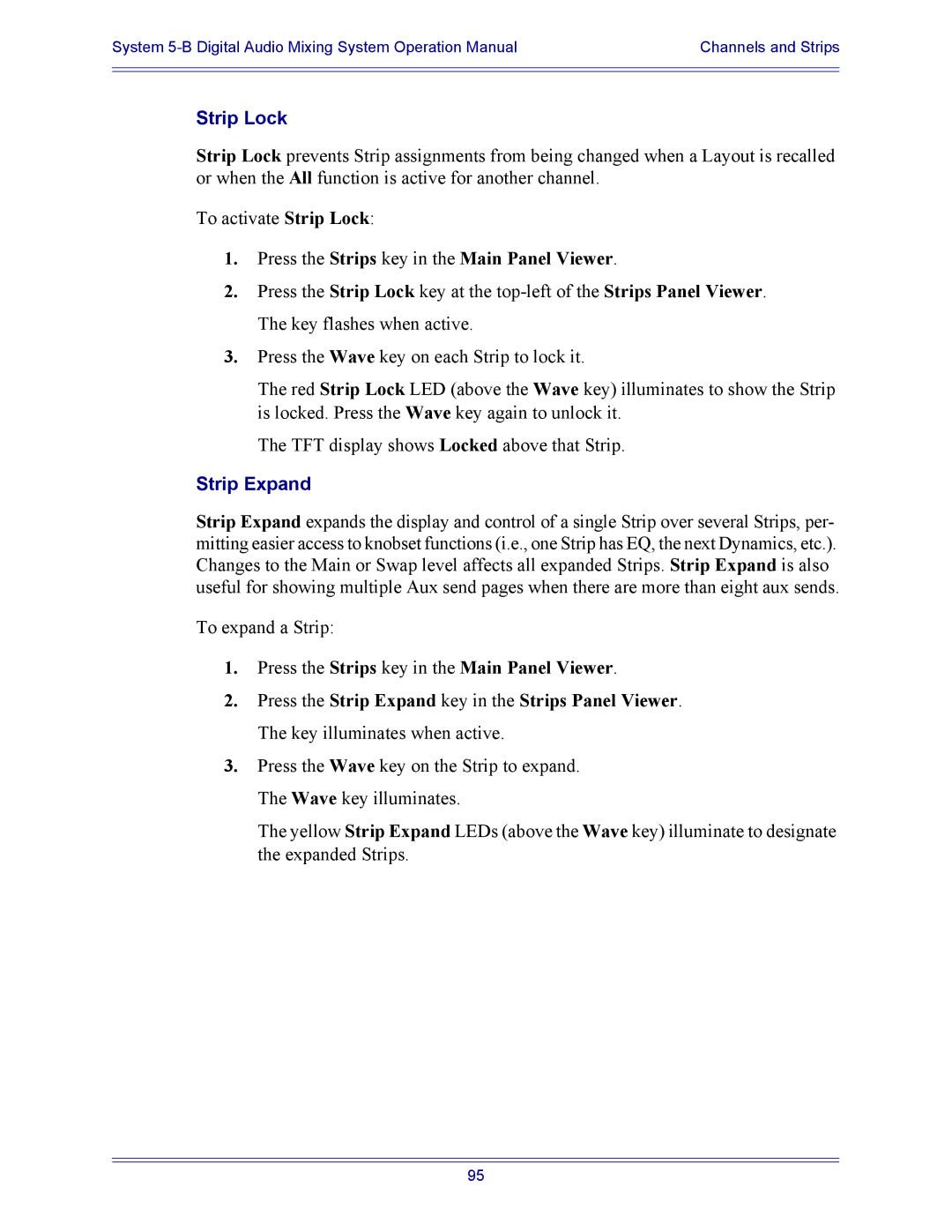 Euphonix 5B operation manual Strip Lock, Strip Expand 