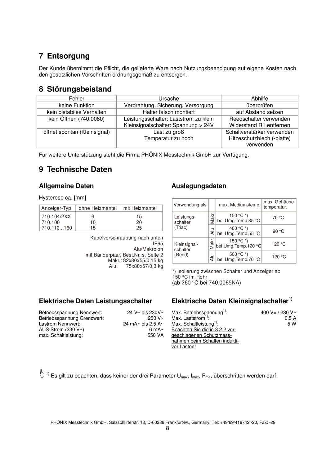 Euphonix 740.0065NA instruction manual Entsorgung, Störungsbeistand, Technische Daten, Allgemeine Daten, Auslegungsdaten 