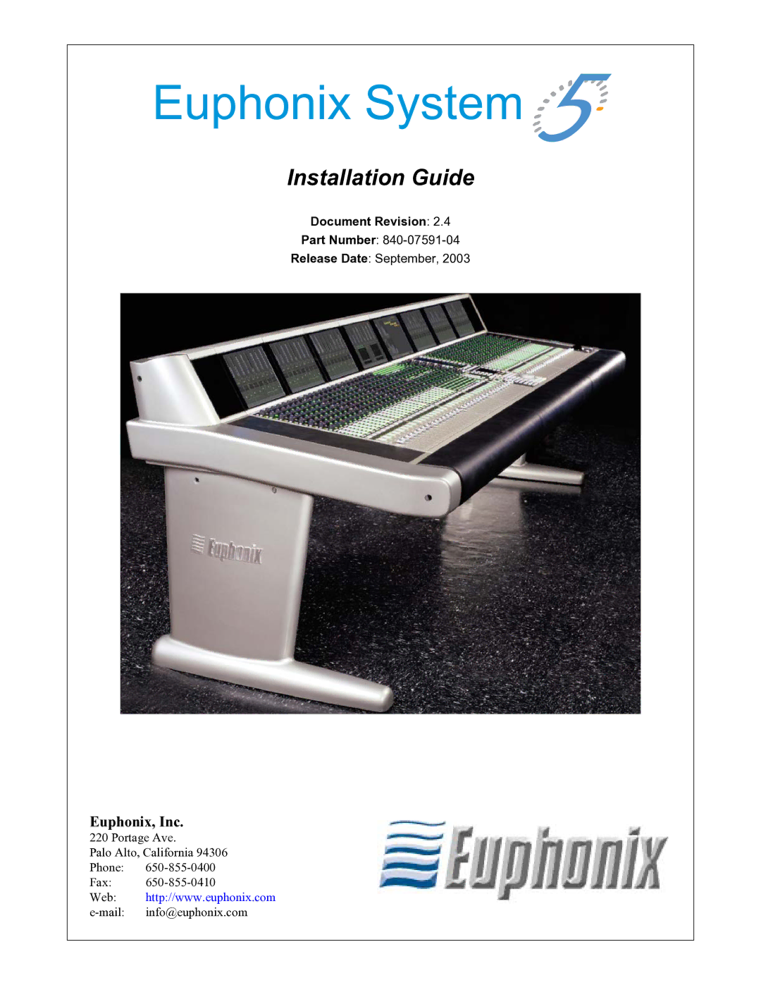 Euphonix 840-07591-04 manual Euphonix System 