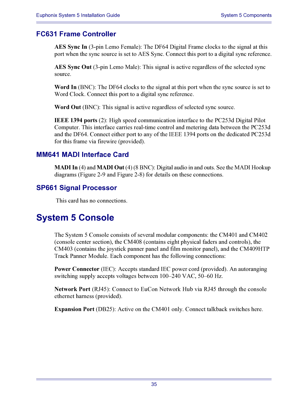 Euphonix 840-07591-04 manual System 5 Console, FC631 Frame Controller, MM641 Madi Interface Card, SP661 Signal Processor 
