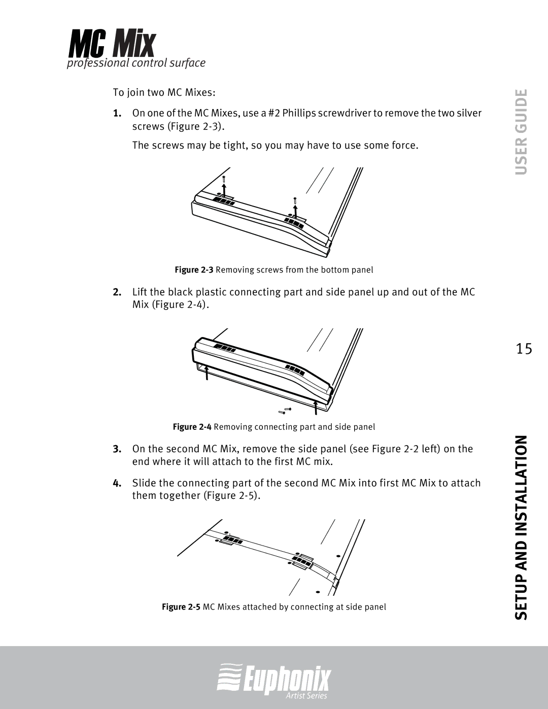 Euphonix EuCon manual 3Removing screws from the bottom panel 