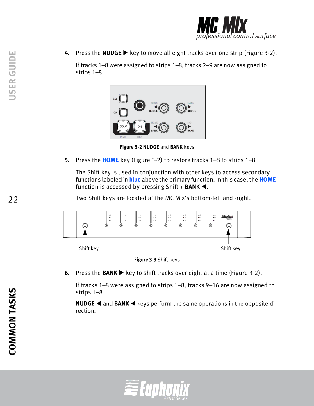 Euphonix EuCon manual Press the Home key -2to restore tracks 1-8 to strips 