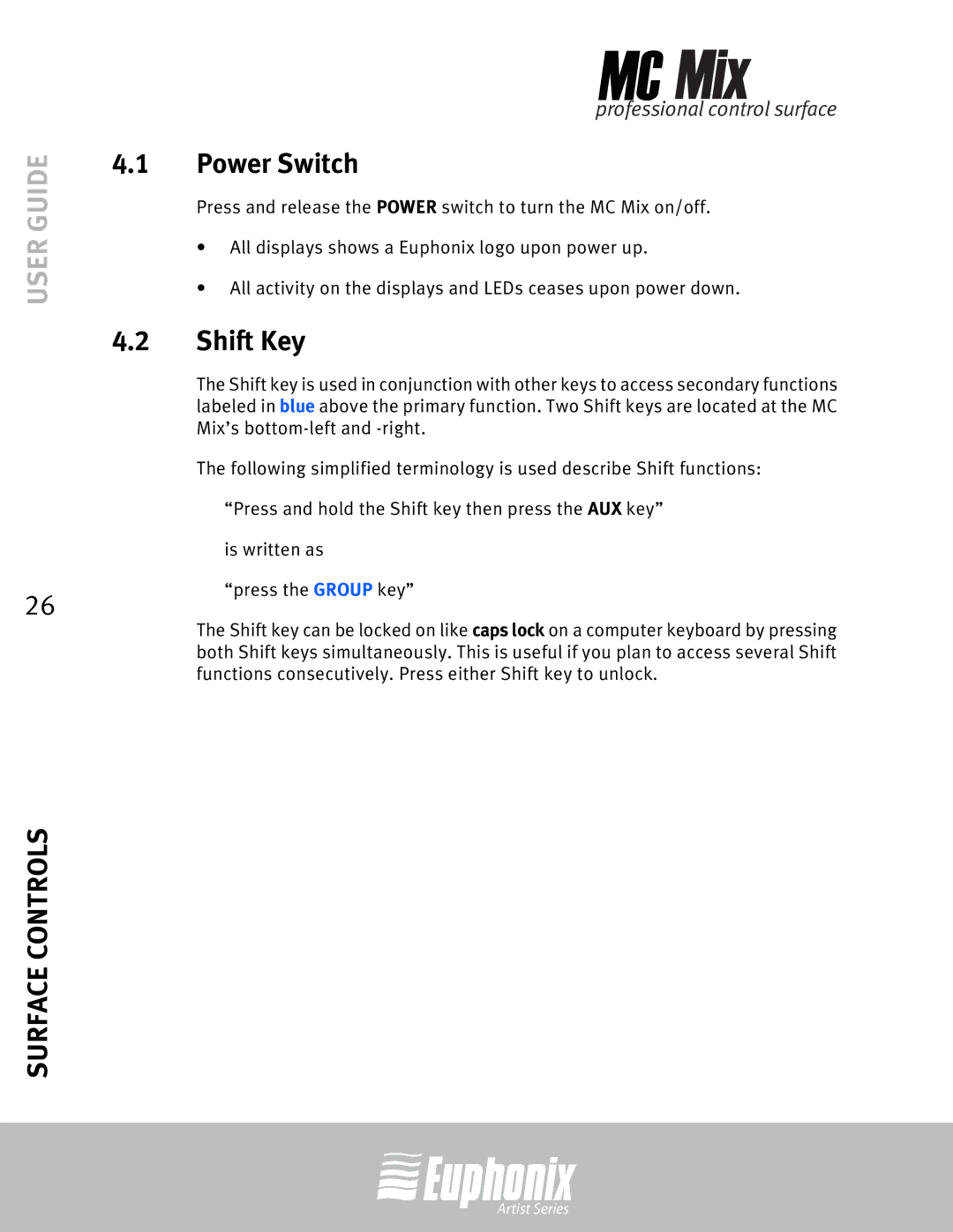 Euphonix EuCon manual Power Switch, Shift Key 