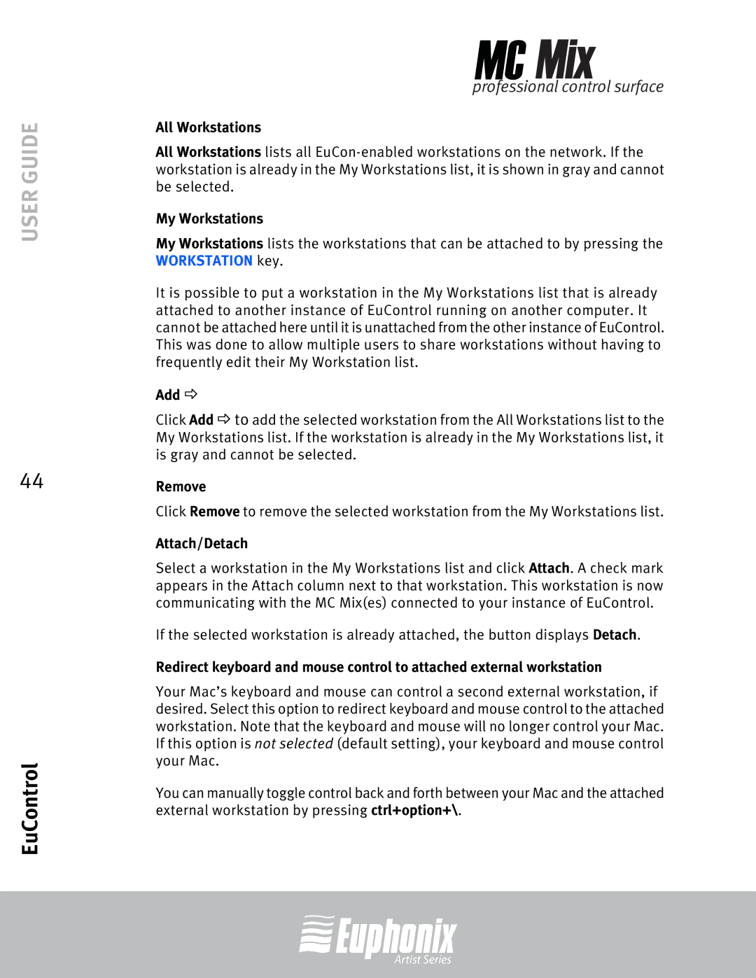 Euphonix EuCon manual All Workstations, My Workstations, Attach/Detach 