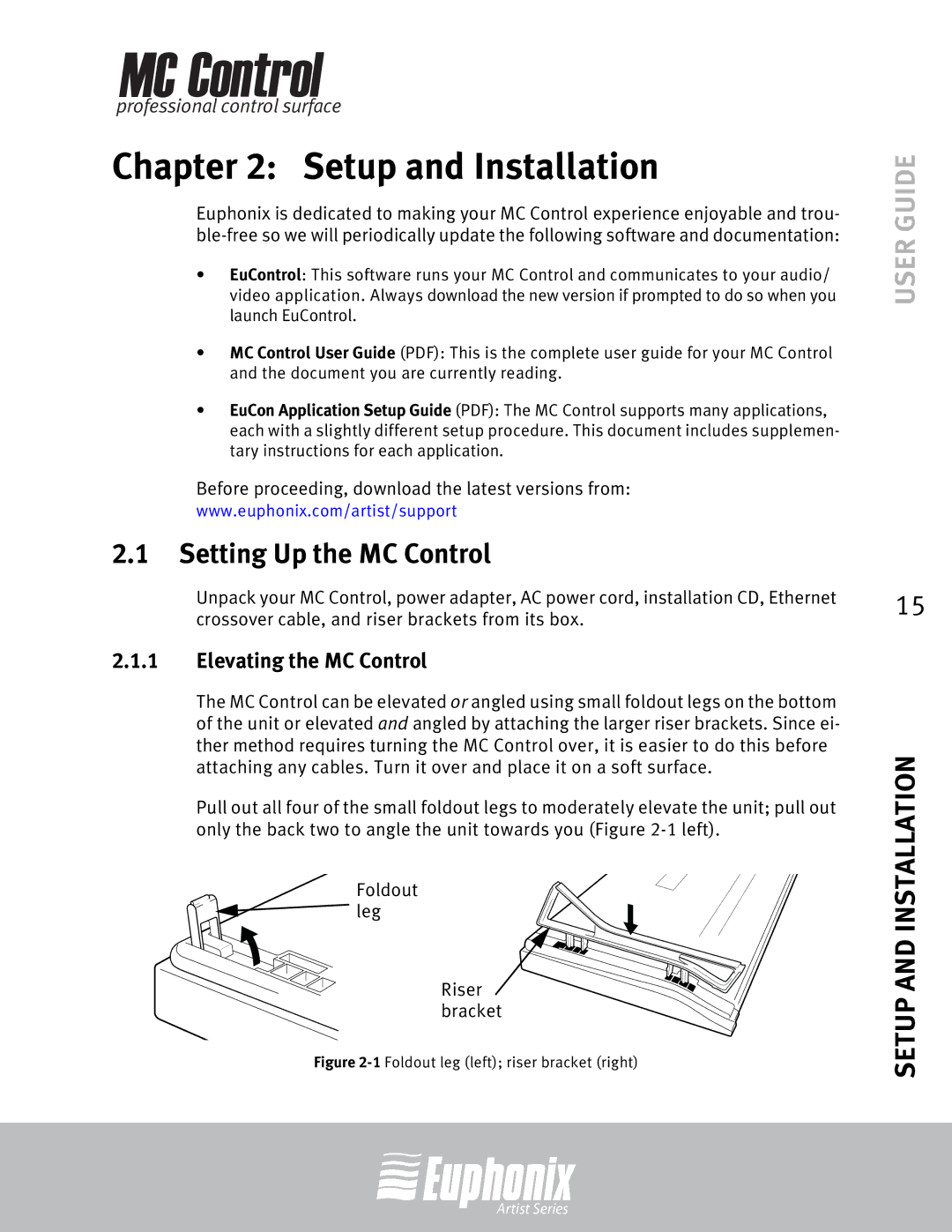 Euphonix manual Setting Up the MC Control, Elevating the MC Control 