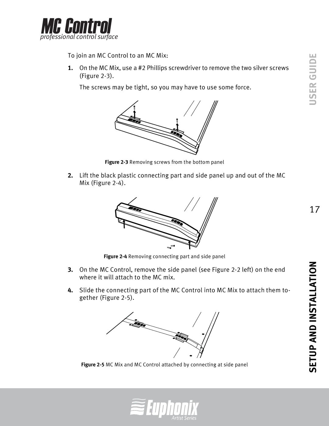 Euphonix MC Control manual 3Removing screws from the bottom panel 