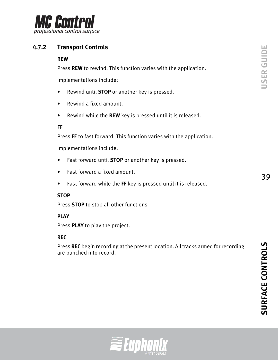 Euphonix MC Control manual Transport Controls, Rew 