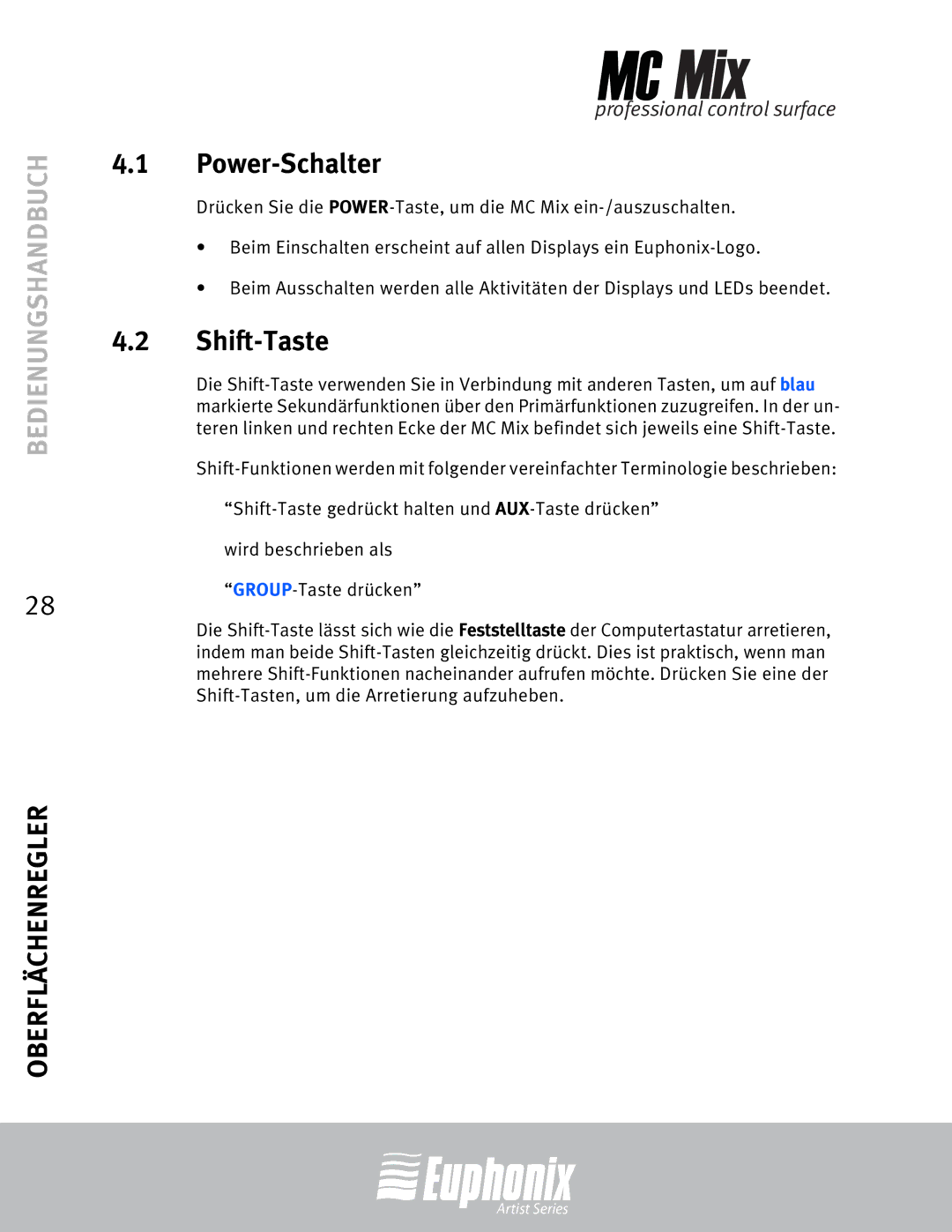 Euphonix MC Mix manual Power-Schalter, Shift-Taste 