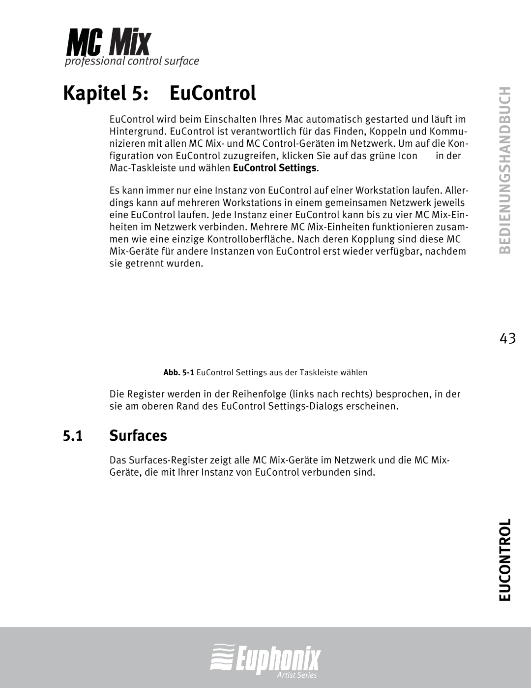 Euphonix MC Mix manual Kapitel 5 EuControl, Surfaces 