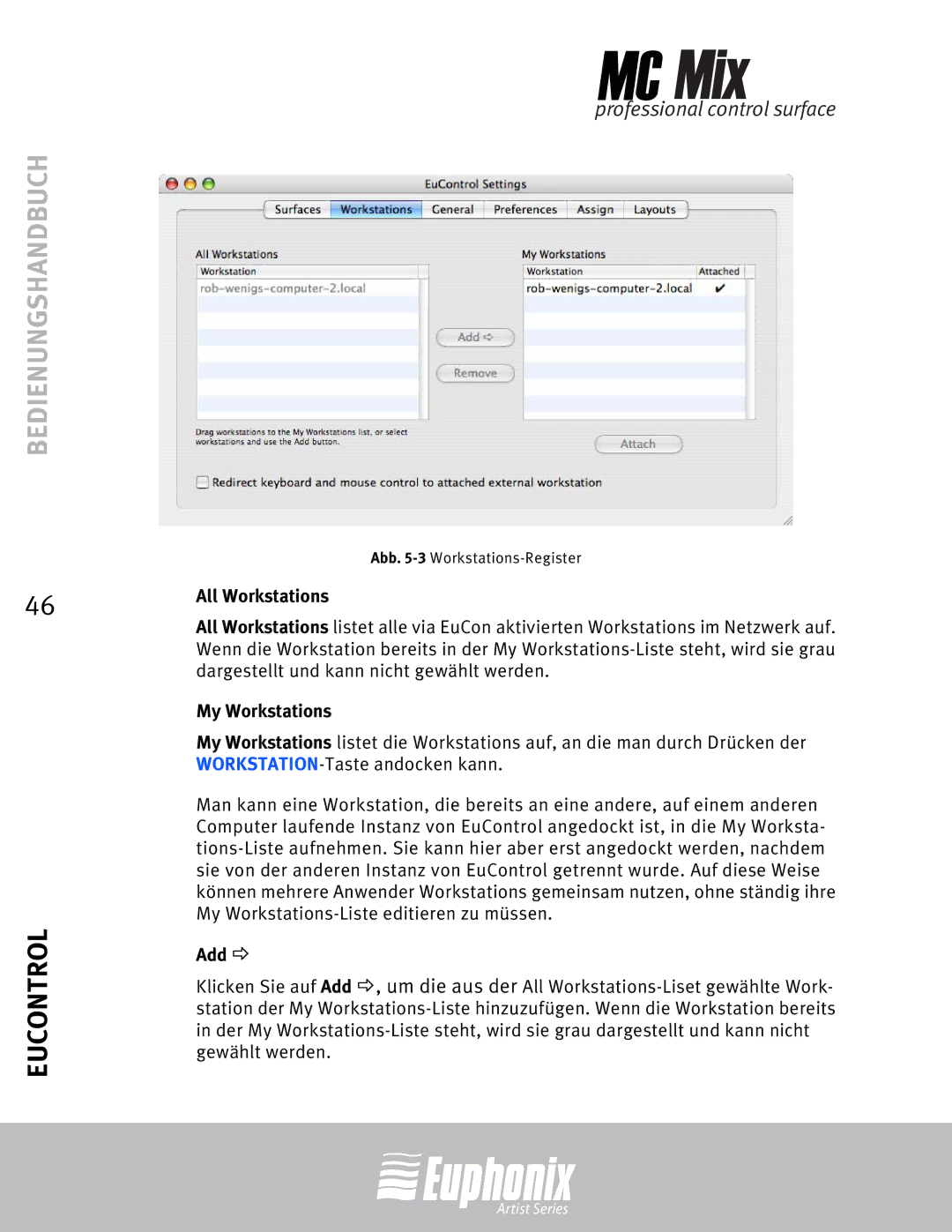 Euphonix MC Mix manual All Workstations, My Workstations 