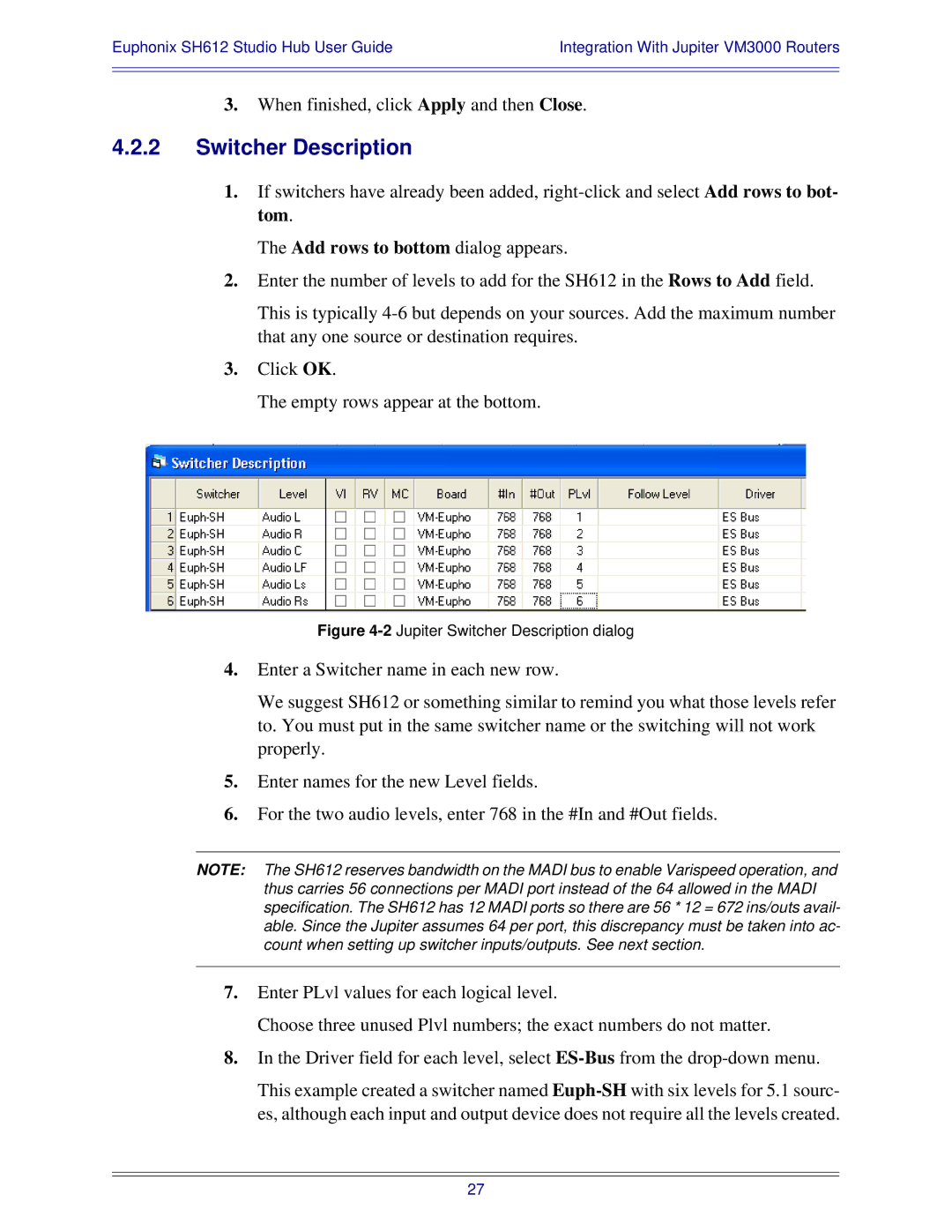 Euphonix SH612 manual 2Jupiter Switcher Description dialog 