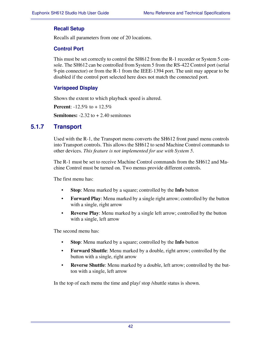 Euphonix SH612 manual Transport, Recall Setup, Control Port, Varispeed Display 