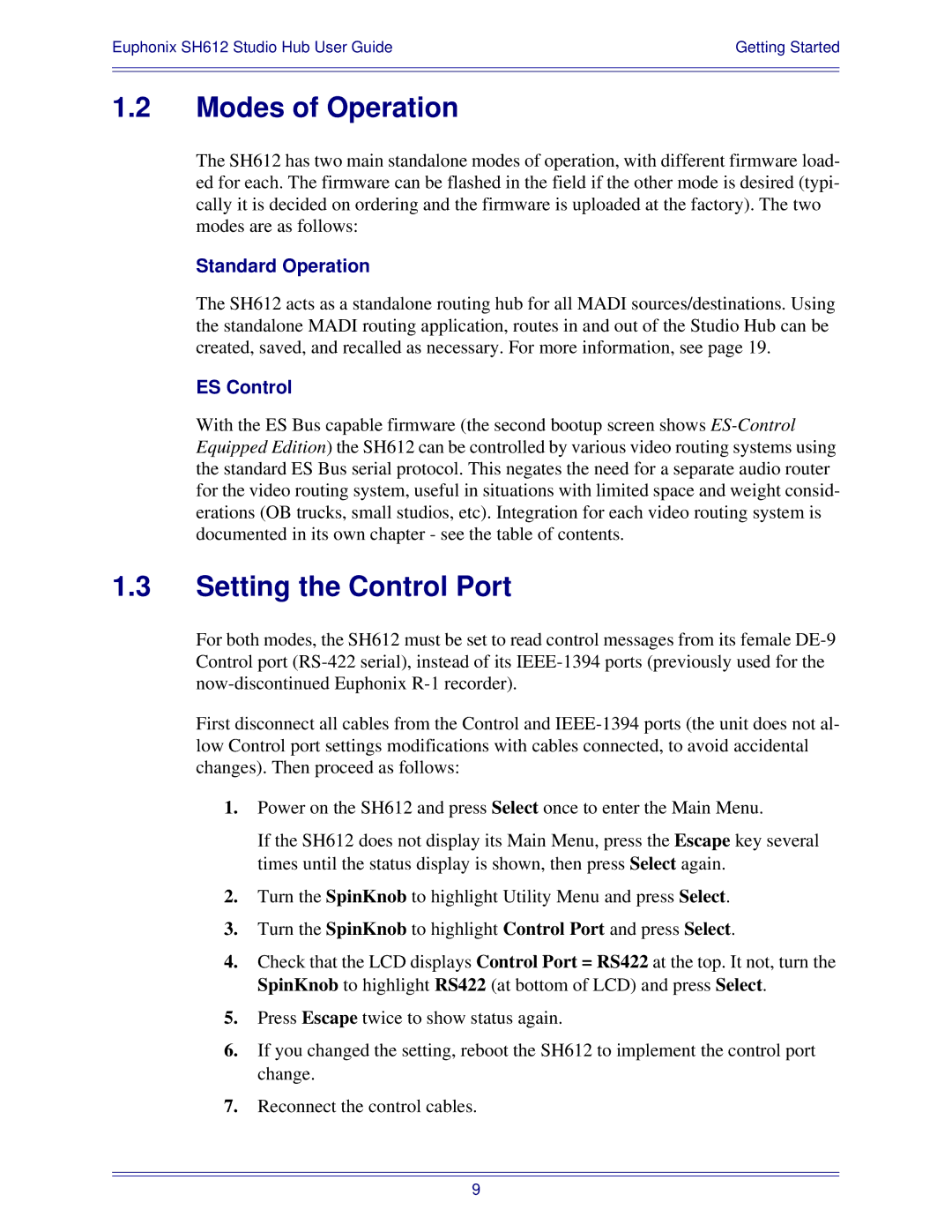 Euphonix SH612 manual Modes of Operation, Setting the Control Port, Standard Operation, ES Control 