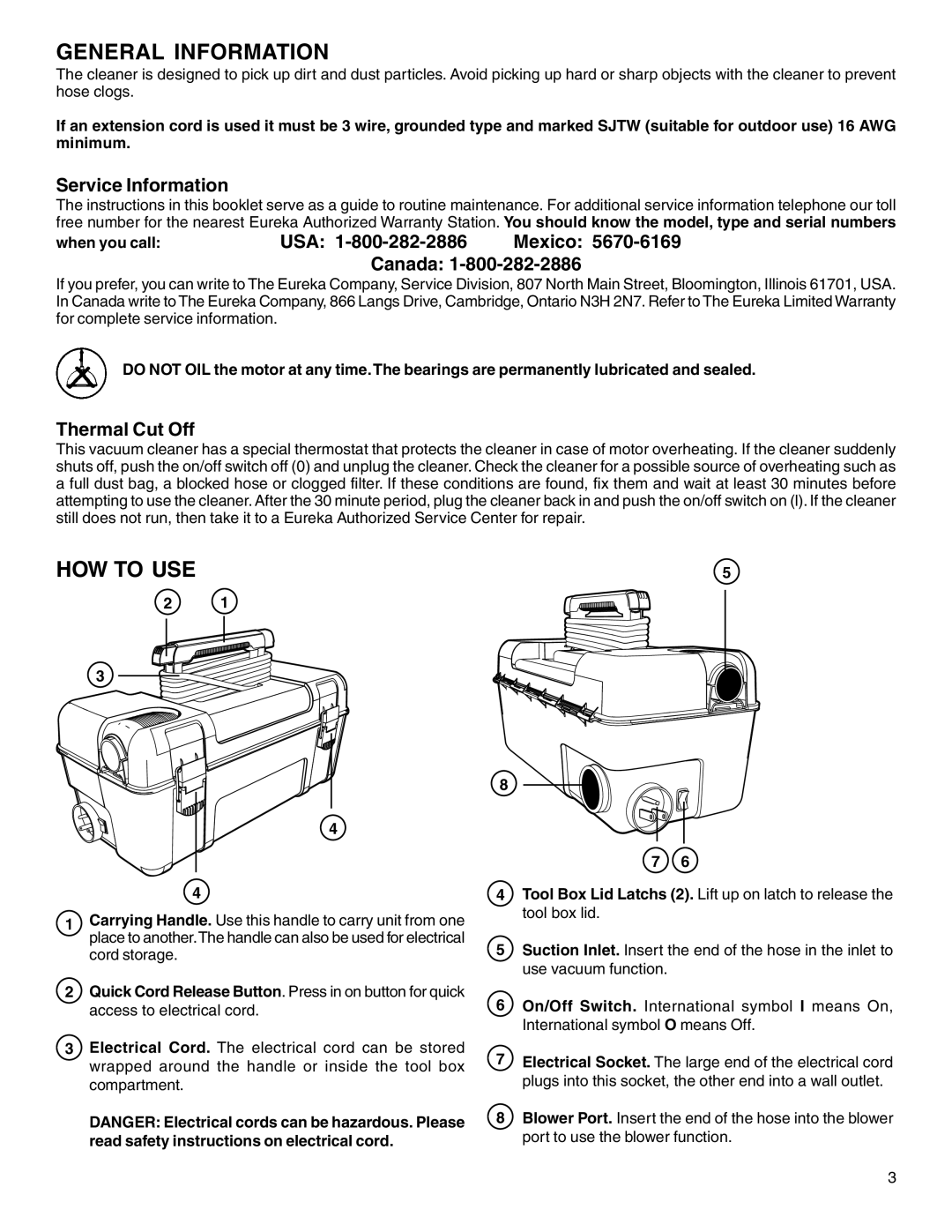 Eureka 1040 Series General Information, HOW to USE, Service Information, USA 1-800-282-2886 Mexico Canada, Thermal Cut Off 