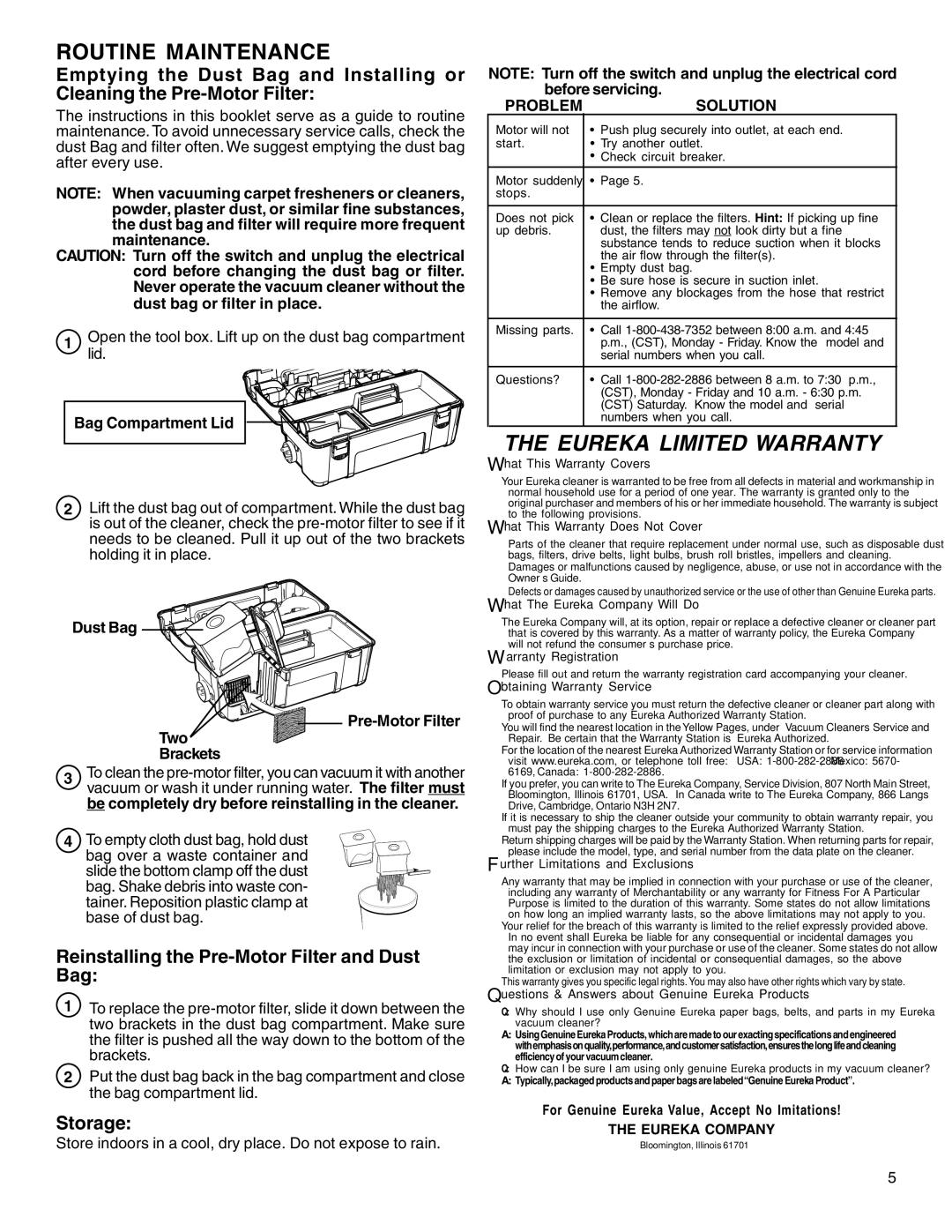 Eureka 1040 Series warranty Routine Maintenance, Reinstalling the Pre-Motor Filter and Dust Bag, Storage, Problem Solution 