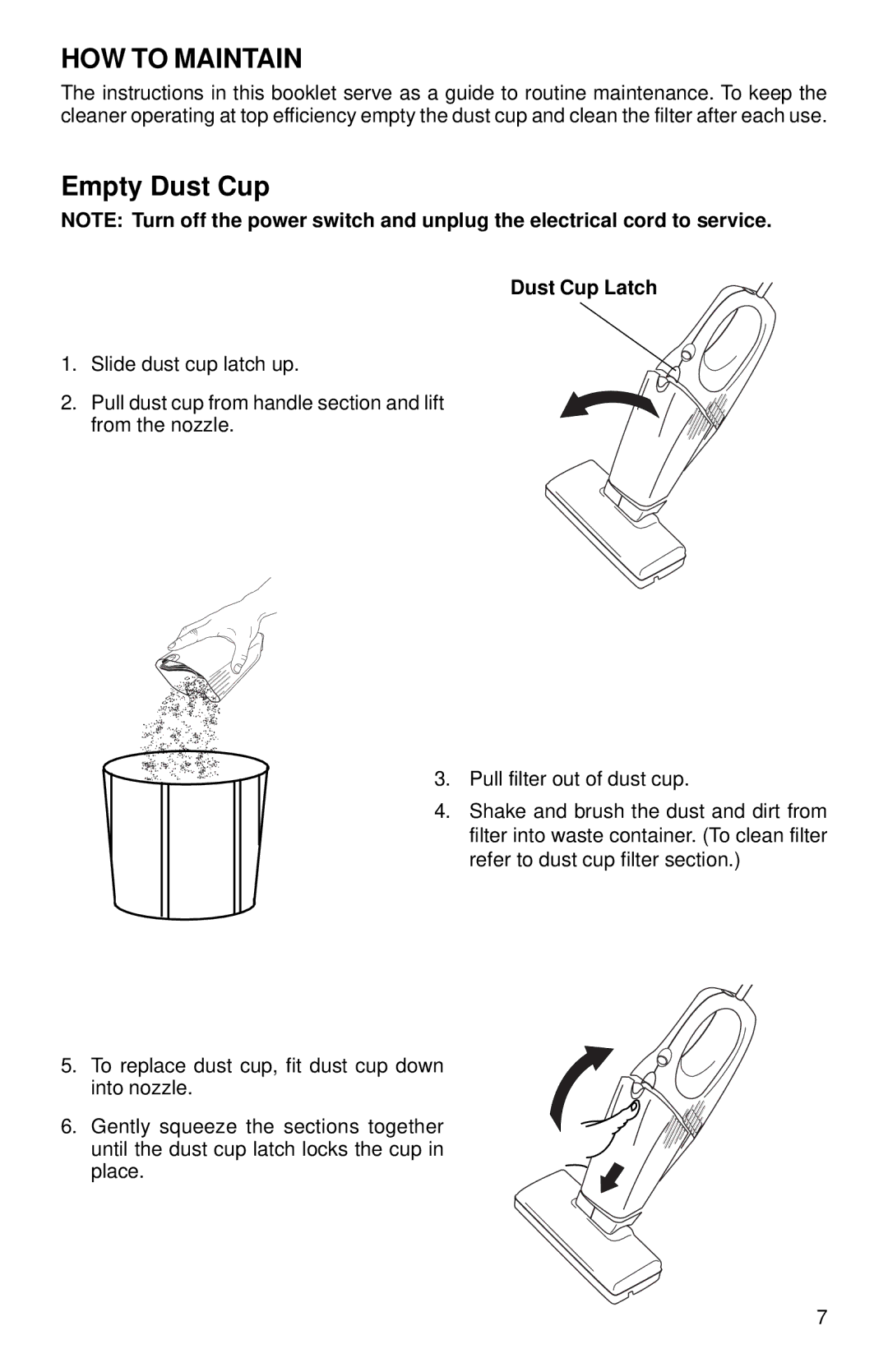 Eureka 160 Series warranty HOW to Maintain, Empty Dust Cup 