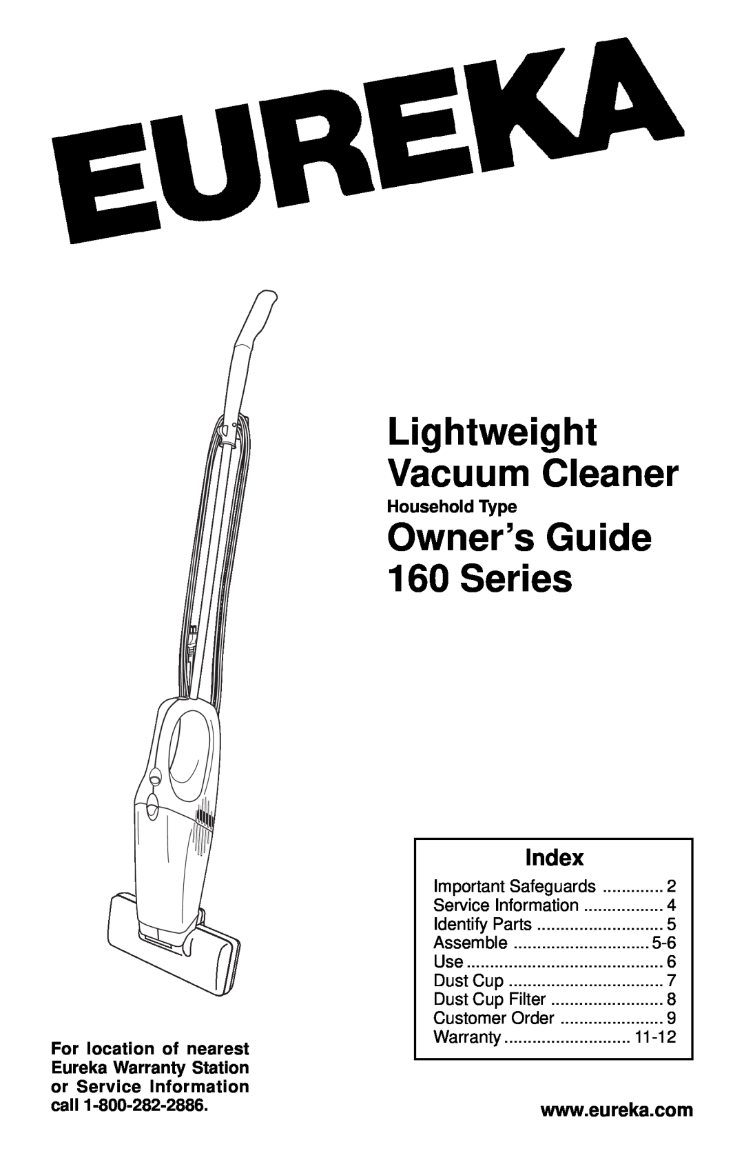 Eureka warranty Index, Lightweight Vacuum Cleaner, Owner’s Guide 160 Series, Household Type 