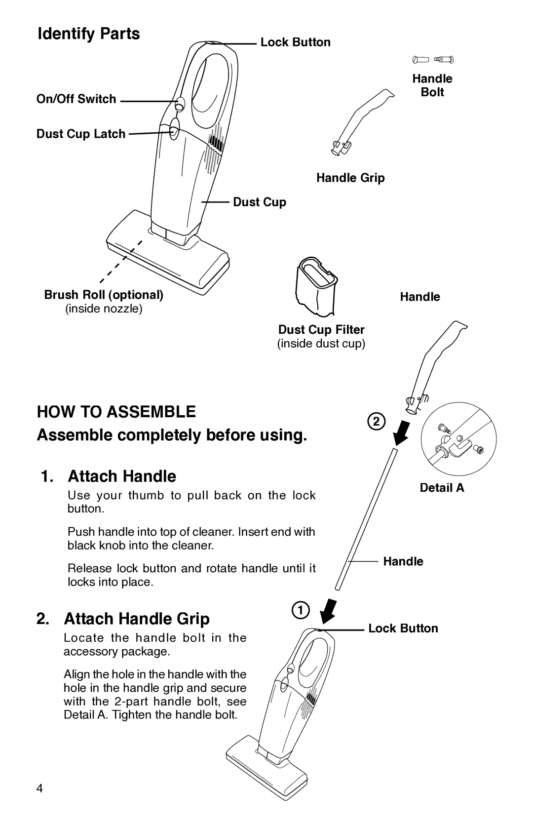 Eureka 160 warranty Identify Parts, HOW to Assemble, Assemble completely before using Attach Handle, Attach Handle Grip 