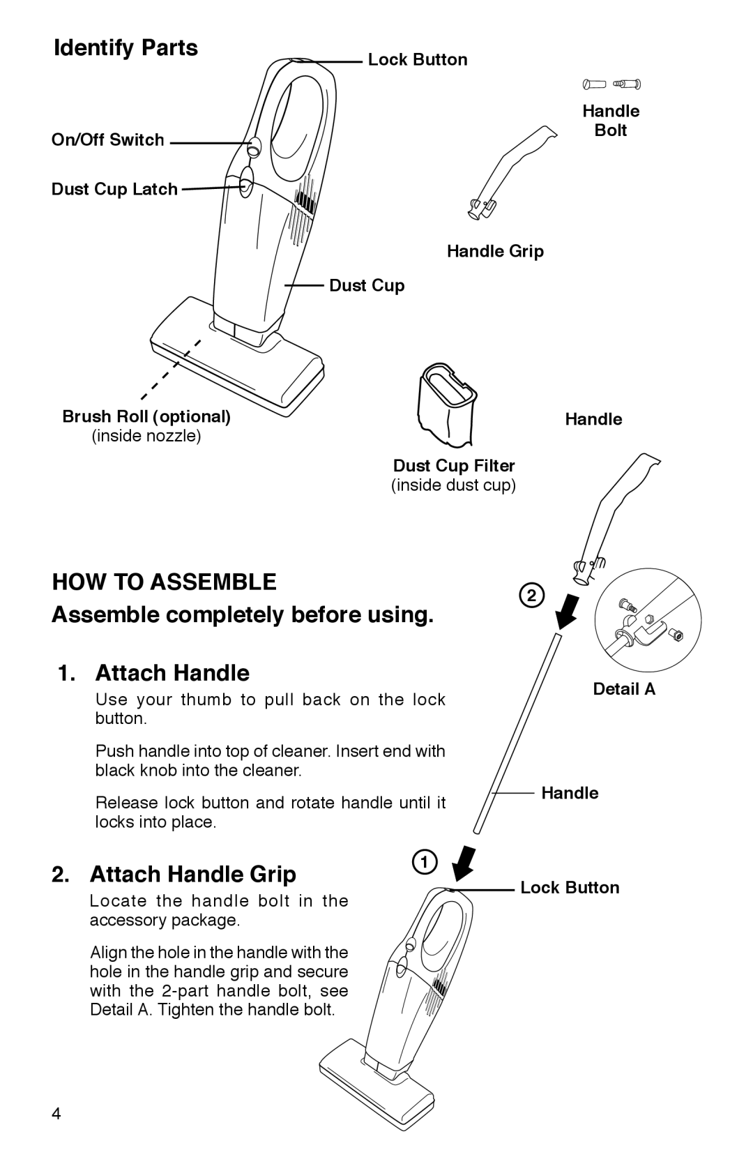 Eureka 160 Identify Parts, HOW TO ASSEMBLE Assemble completely before using 1. Attach Handle, Attach Handle Grip, Bolt 