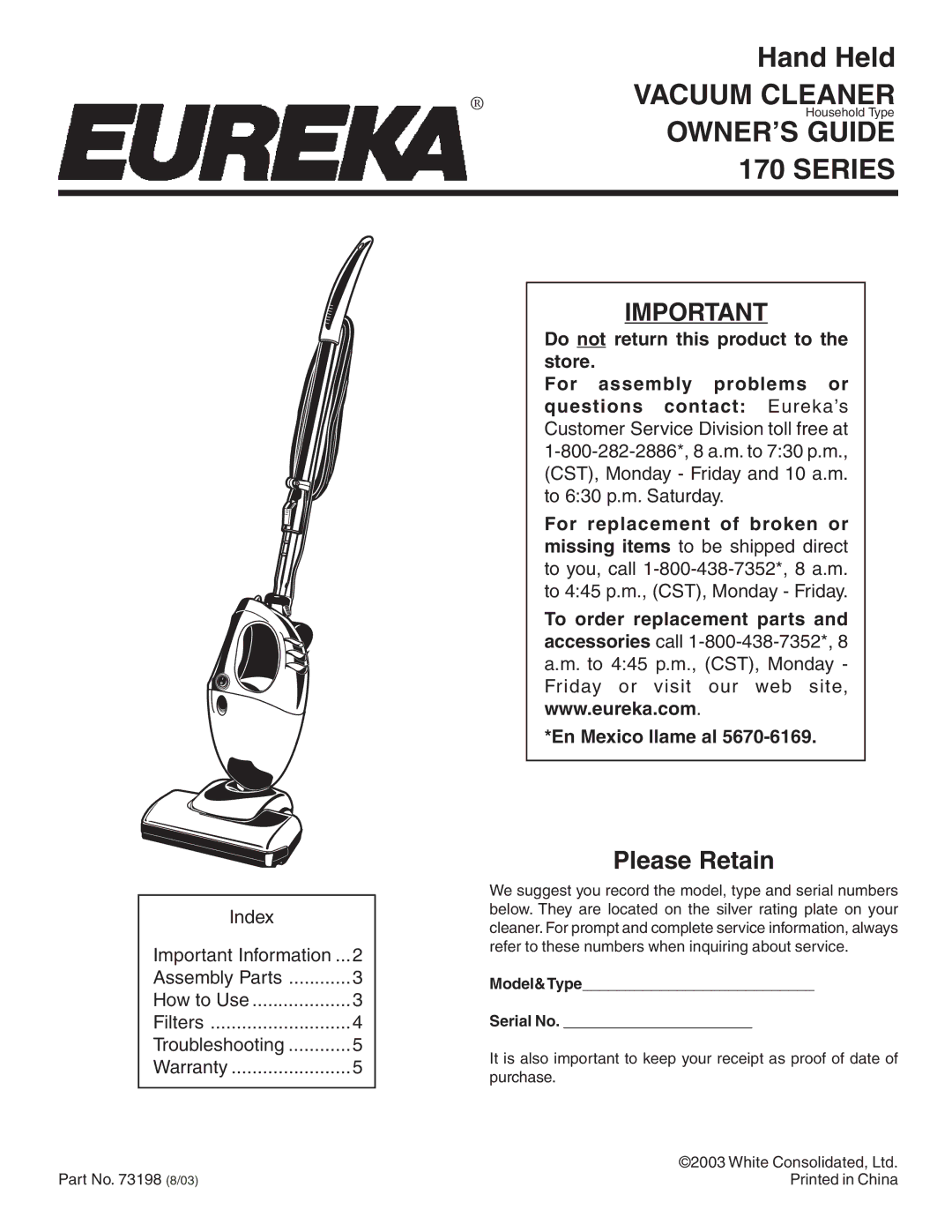 Eureka 170 SERIES warranty Do not return this product to the store, En Mexico llame al 