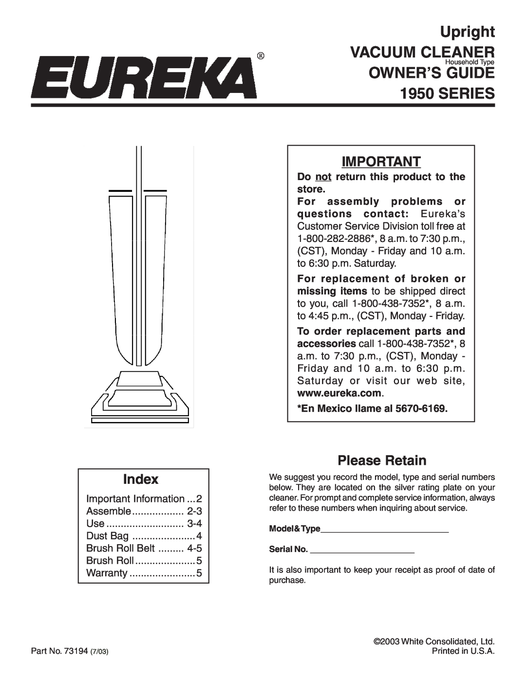 Eureka 1950 warranty Upright, Vacuum Cleaner, Owner’S Guide, Series, Do not return this product to the store, Index 