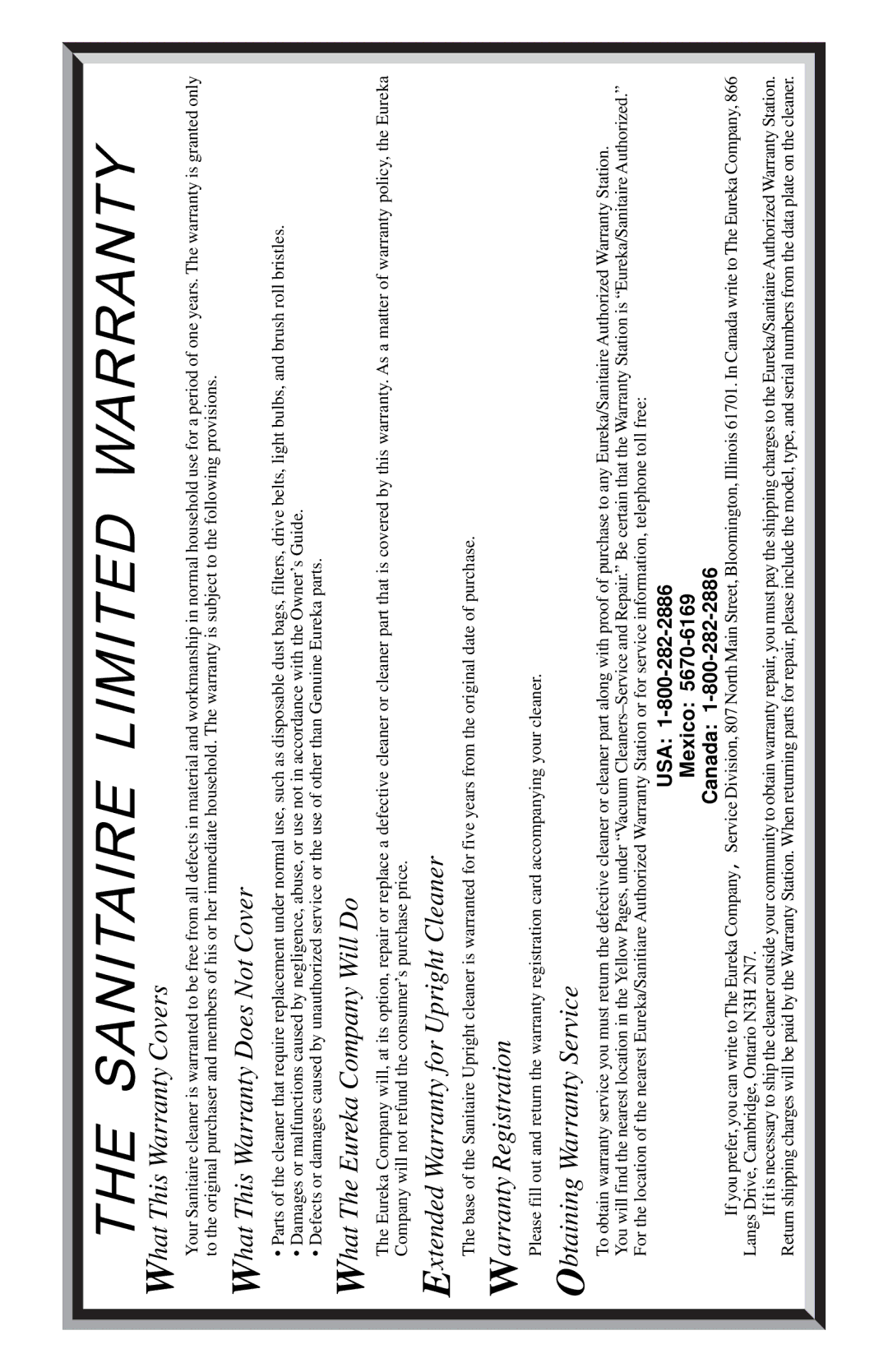 Eureka 200 Series warranty Sanitaire Limited Warranty 