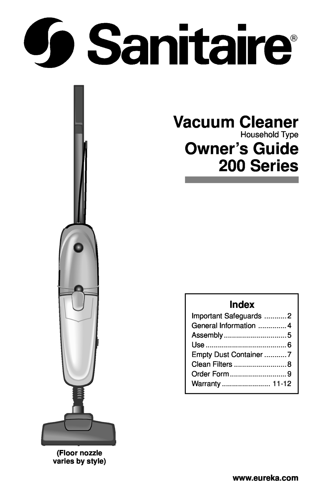 Eureka warranty Vacuum Cleaner, Owner’s Guide 200 Series, Index, Household Type, Floor nozzle varies by style 