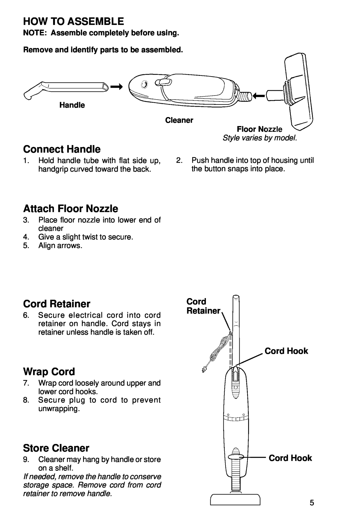 Eureka 200 Series warranty How To Assemble, Connect Handle, Attach Floor Nozzle, Cord Retainer, Wrap Cord, Store Cleaner 