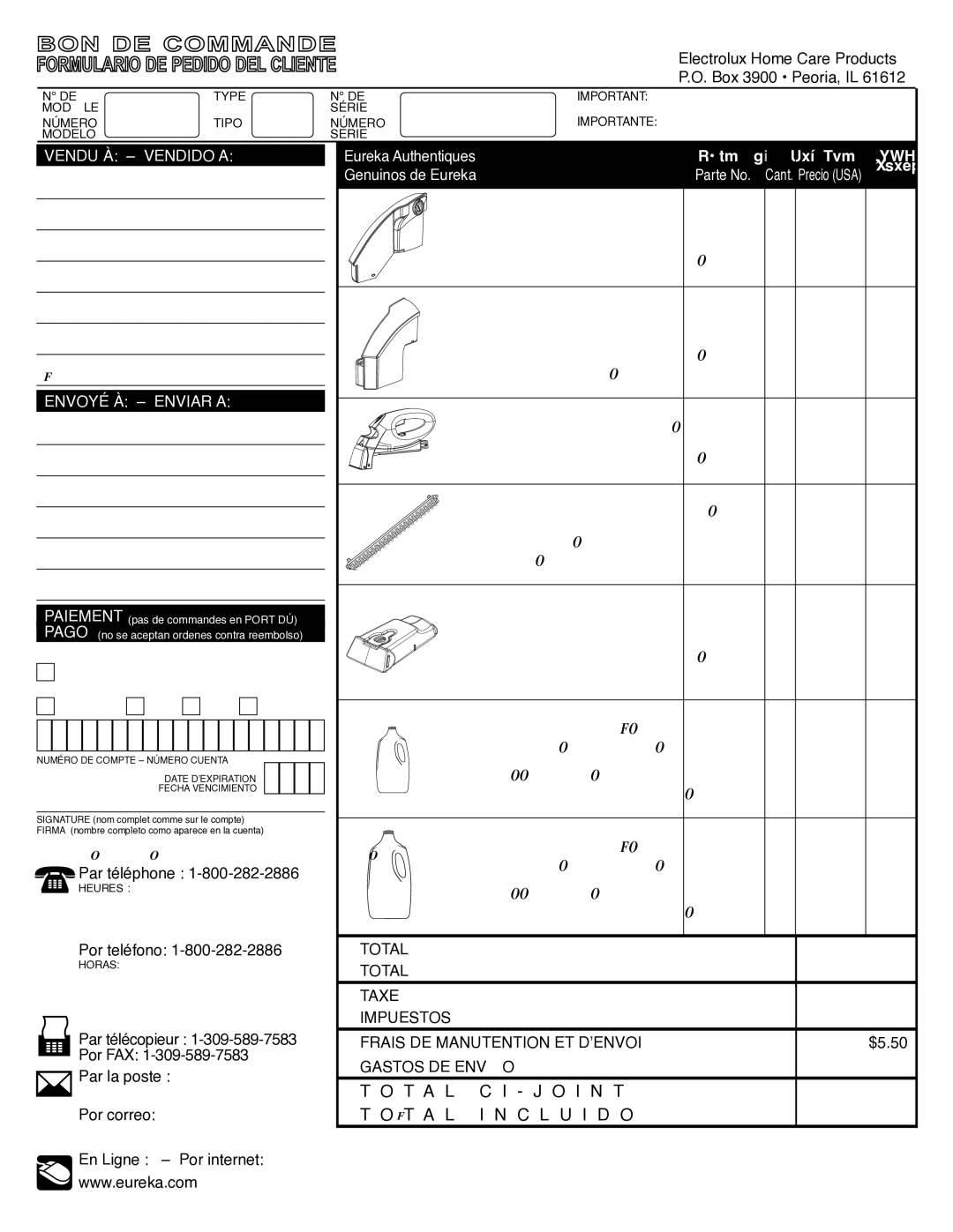 Eureka 2550 Electrolux Home Care Products P.O. Box 3900 Peoria, IL, Par téléphone, Por teléfono, Par télécopieur Por FAX 