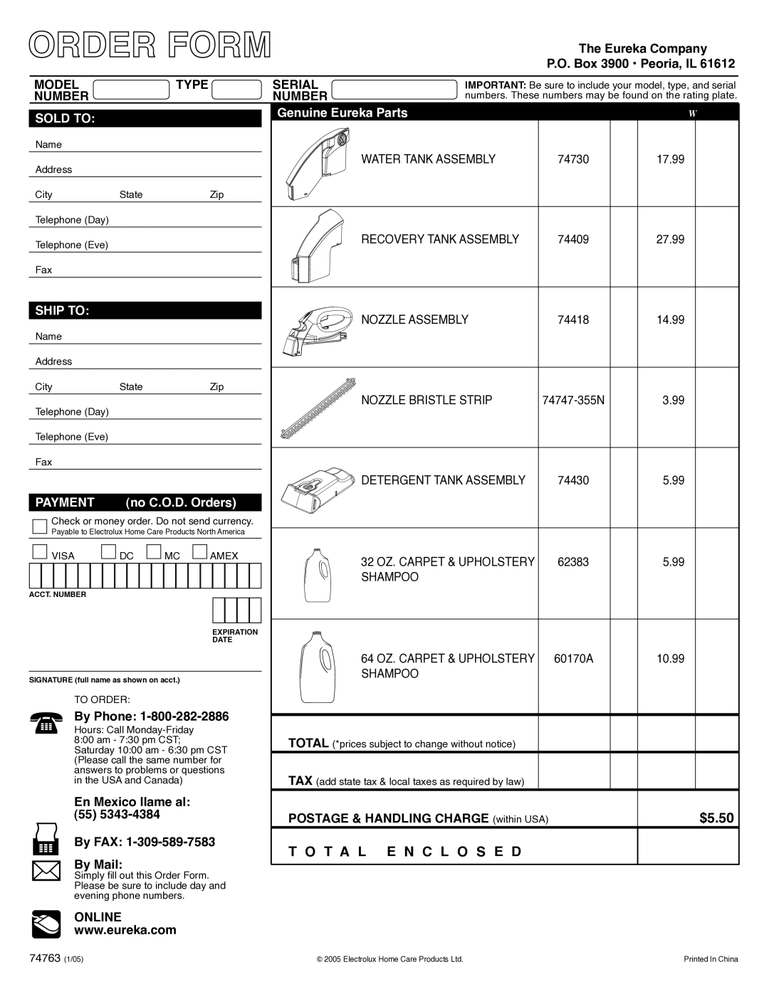 Eureka 2550 Eureka Company Box 3900 Peoria, IL, By Phone, En Mexico llame al Postage & Handling Charge within USA, By FAX 