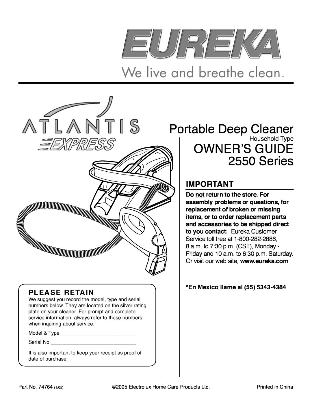Eureka manual Please Retain, En Mexico llame al 55, Portable Deep Cleaner, OWNERʼS GUIDE 2550 Series, Household Type 