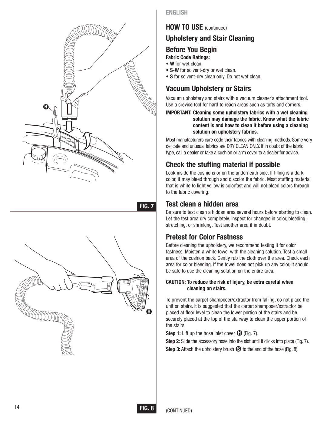 Eureka 2590 manual HOW to USE Upholstery and Stair Cleaning Before You Begin, Vacuum Upholstery or Stairs 