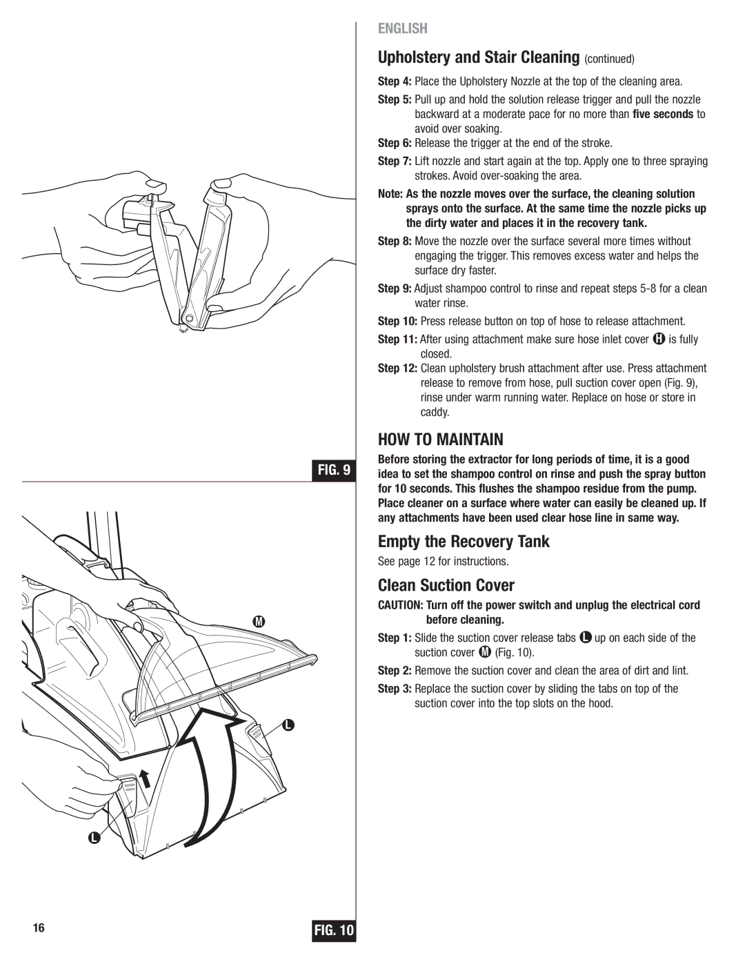 Eureka 2590 manual HOW to Maintain, Empty the Recovery Tank, Clean Suction Cover, See page 12 for instructions 