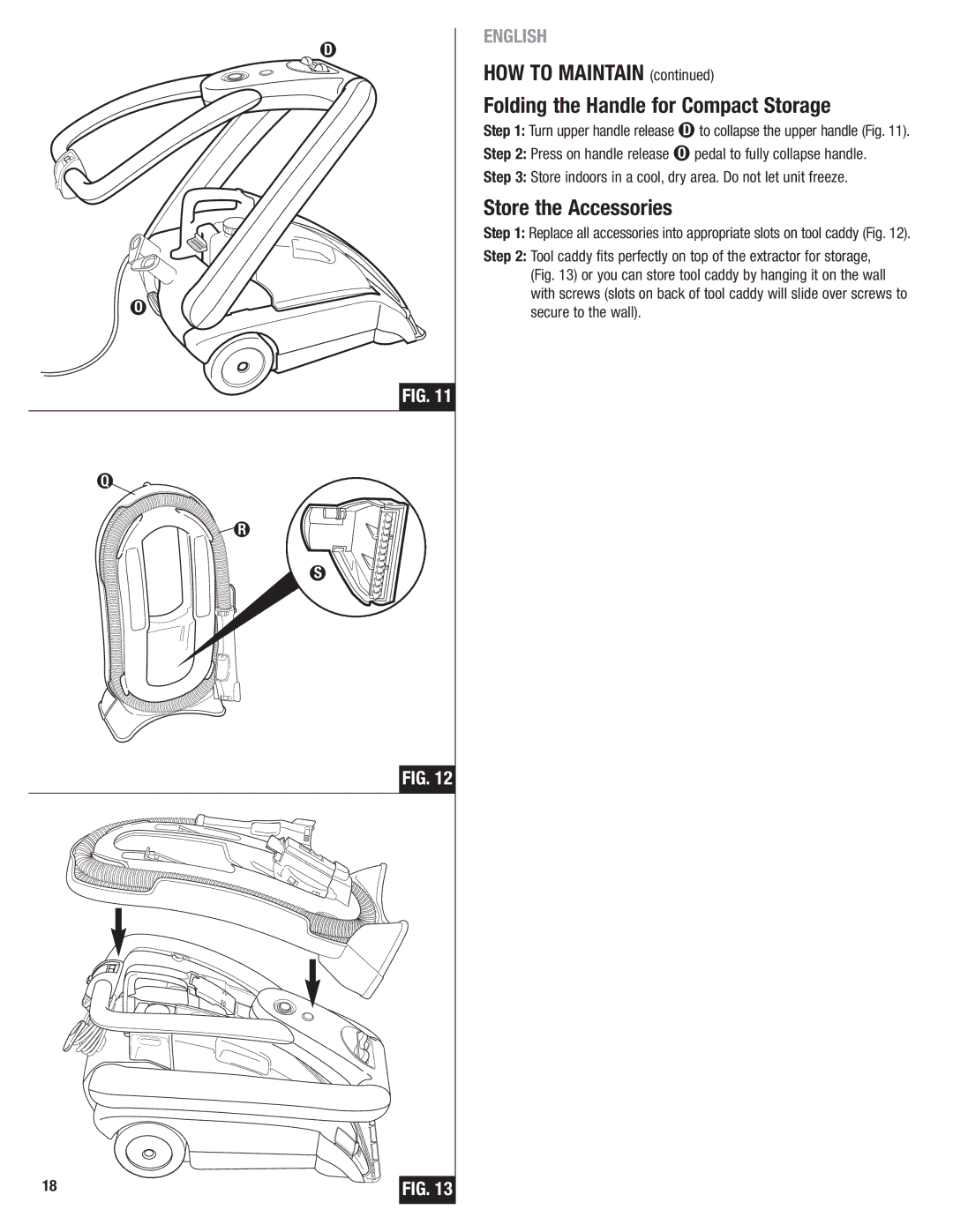 Eureka 2590 manual HOW to Maintain Folding the Handle for Compact Storage, Store the Accessories 