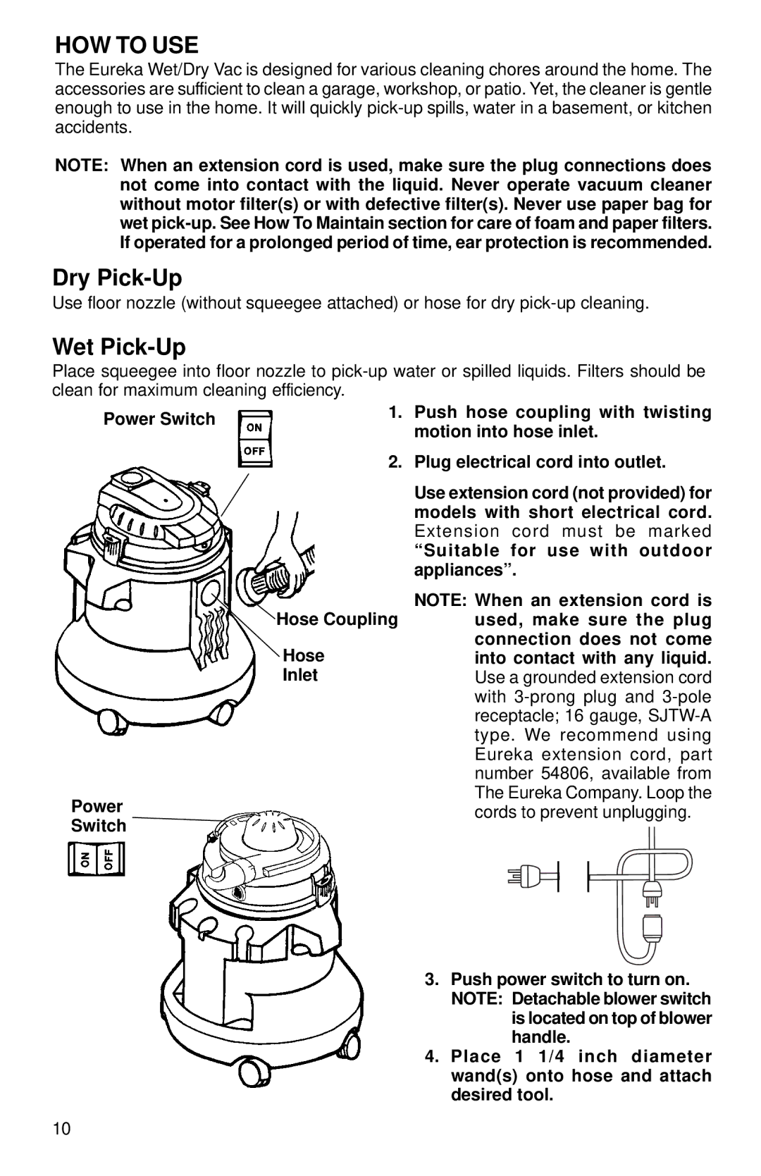 Eureka 2800 Series warranty HOW to USE, Dry Pick-Up, Wet Pick-Up 