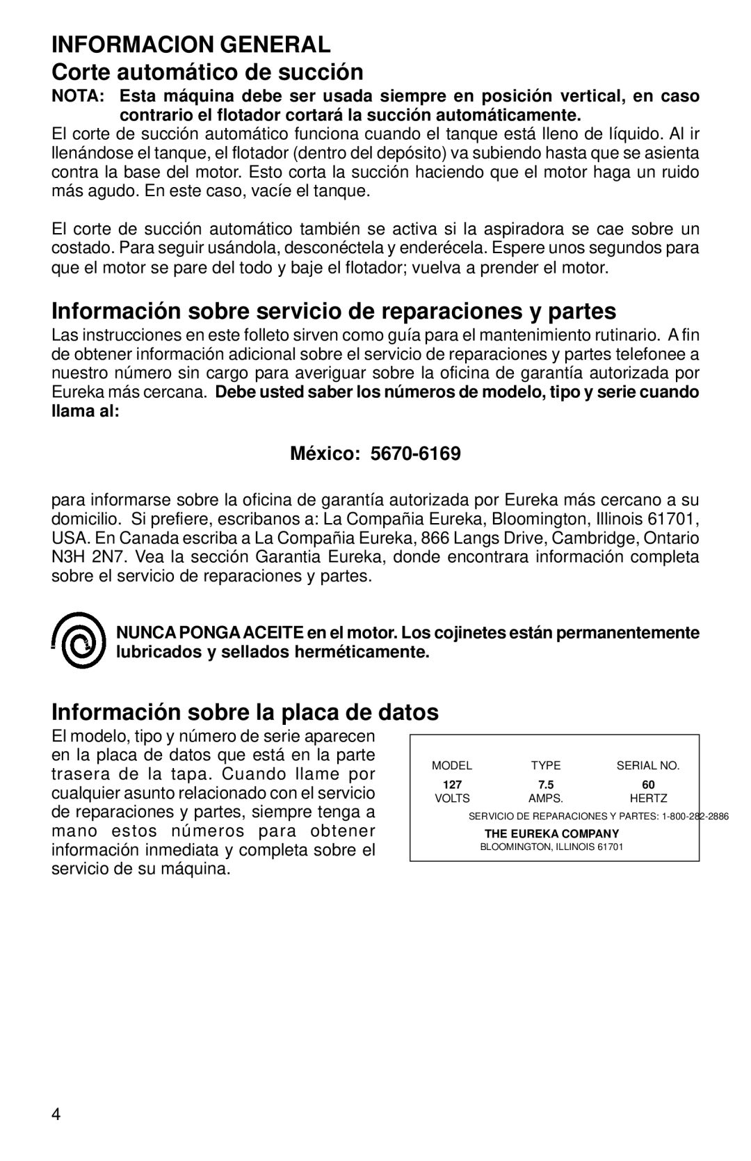 Eureka 2800 Series warranty Informacion General, Información sobre servicio de reparaciones y partes 