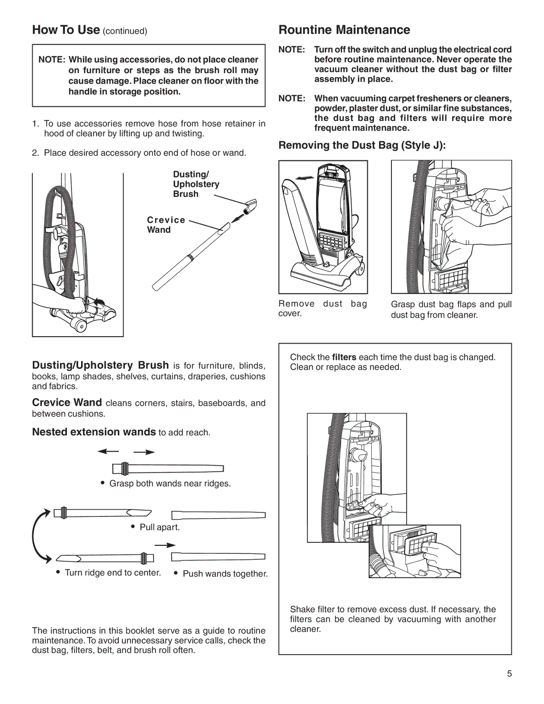 Eureka 2900 Series How To Use, Rountine Maintenance, Removing the Dust Bag Style J, Nested extension wands to add reach 