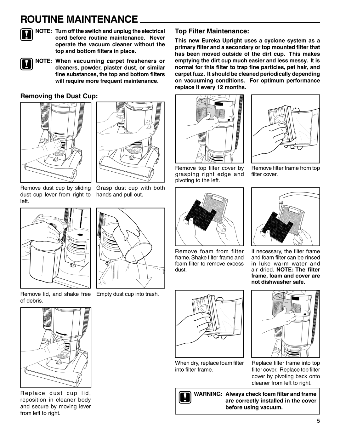 Eureka 2940-2969 Series warranty Routine Maintenance, Removing the Dust Cup Top Filter Maintenance 