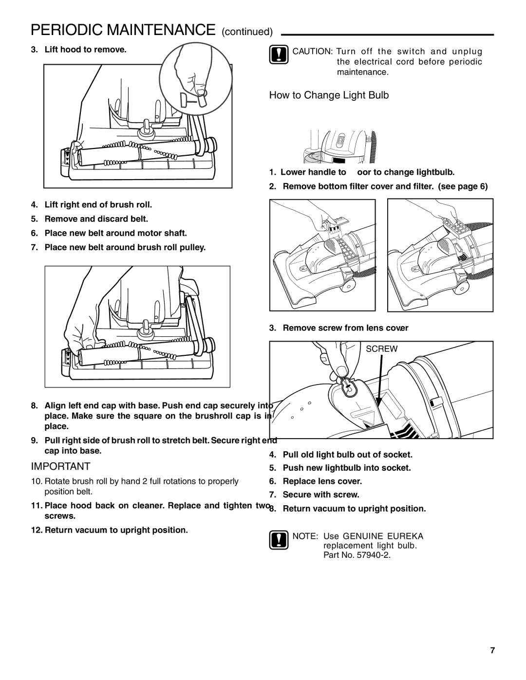 Eureka 2940-2969 Series warranty How to Change Light Bulb, Replacement light bulb 