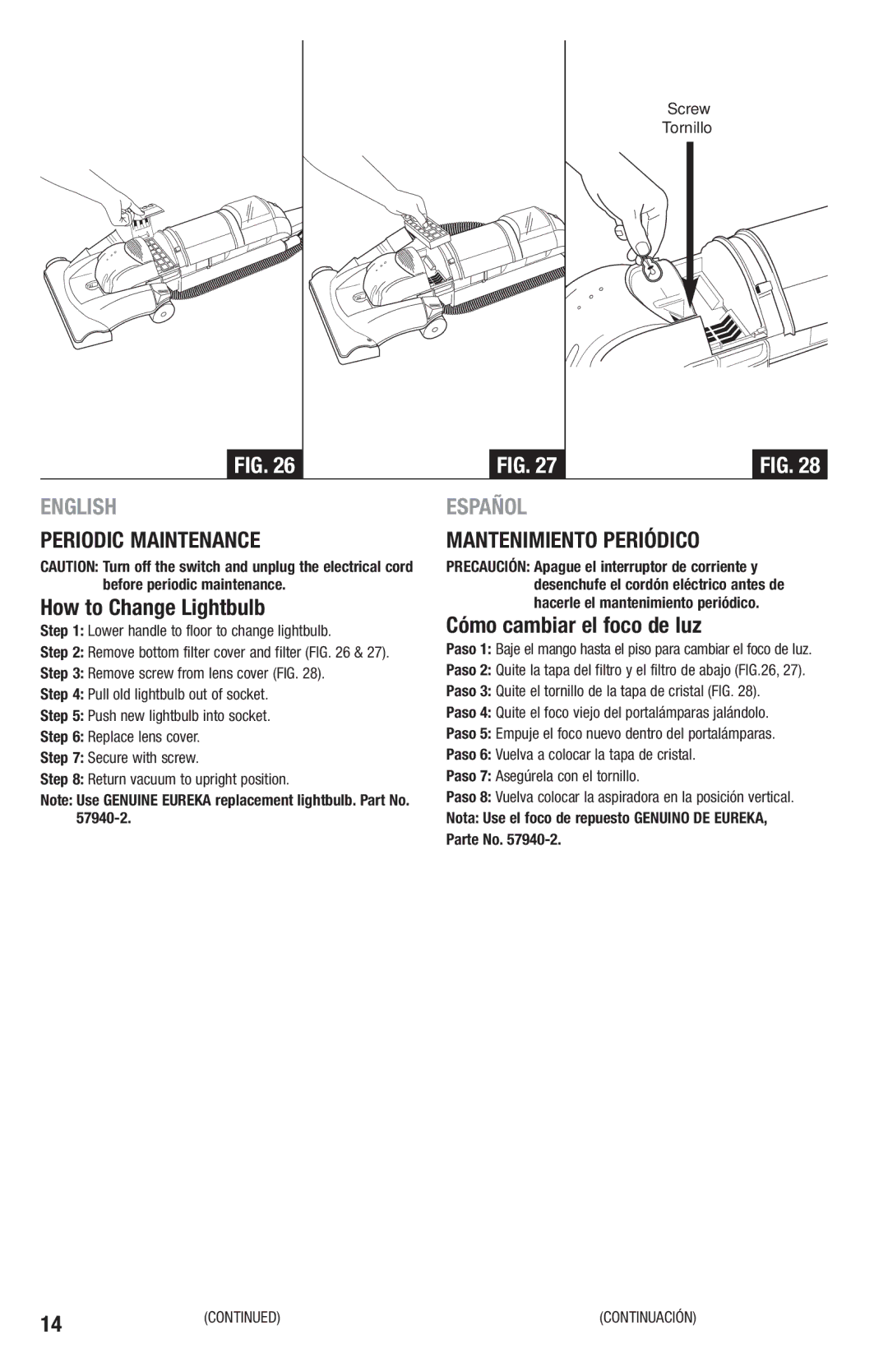 Eureka 2970-2999 Series How to Change Lightbulb, Cómo cambiar el foco de luz, Lower handle to floor to change lightbulb 