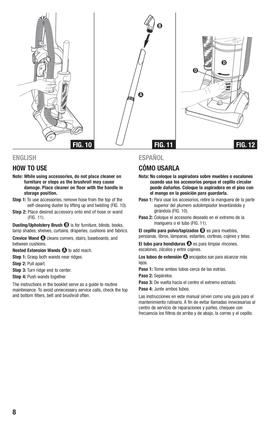 Eureka 2970-2999 Series manual Place desired accessory onto end of hose or wand FIG, Nested Extension Wands a to add reach 