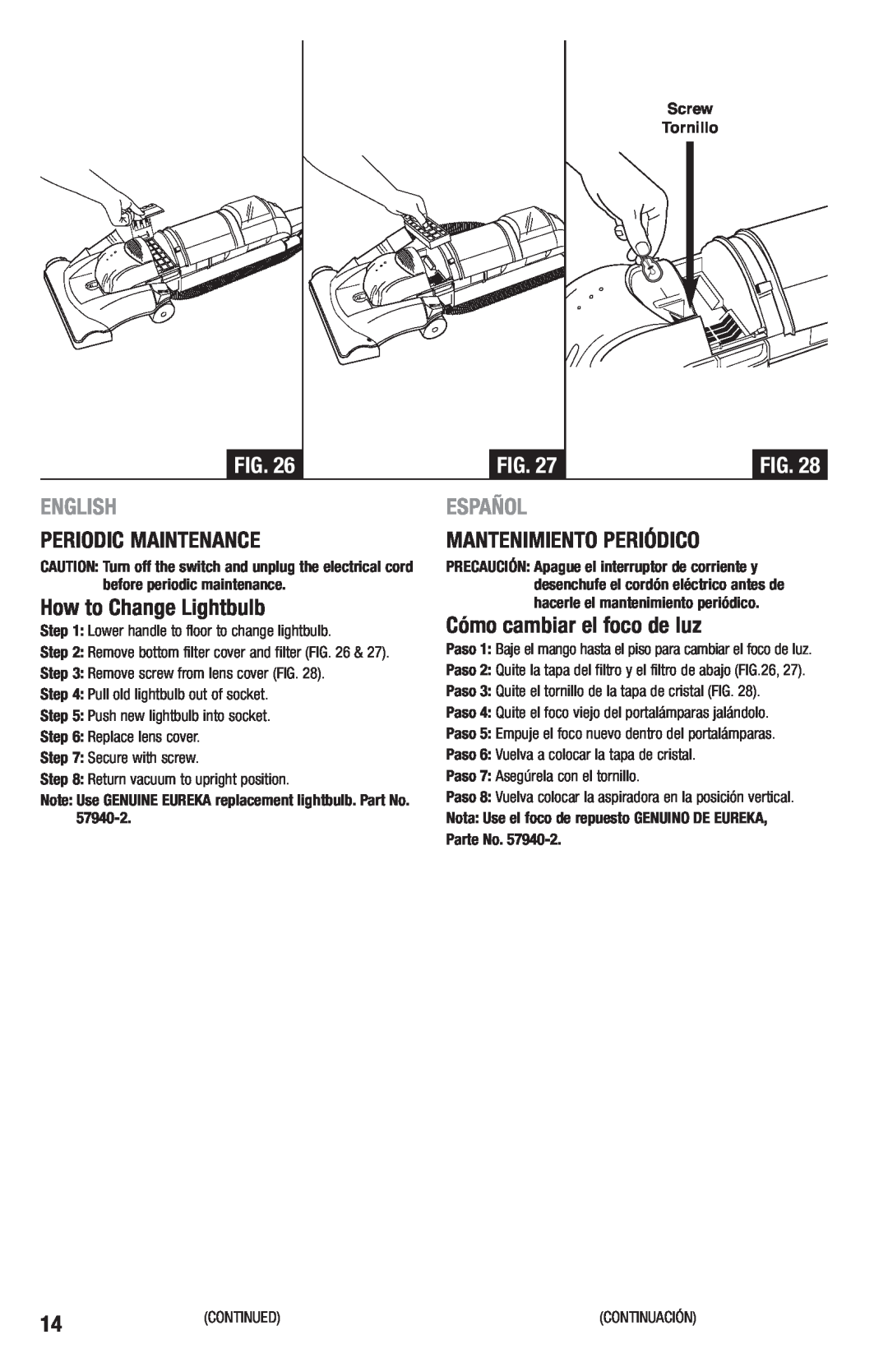 Eureka 2970-2999 Series manual English, Español, Screw, Note Use GENUINE EUREKA replacement lightbulb. Part No 