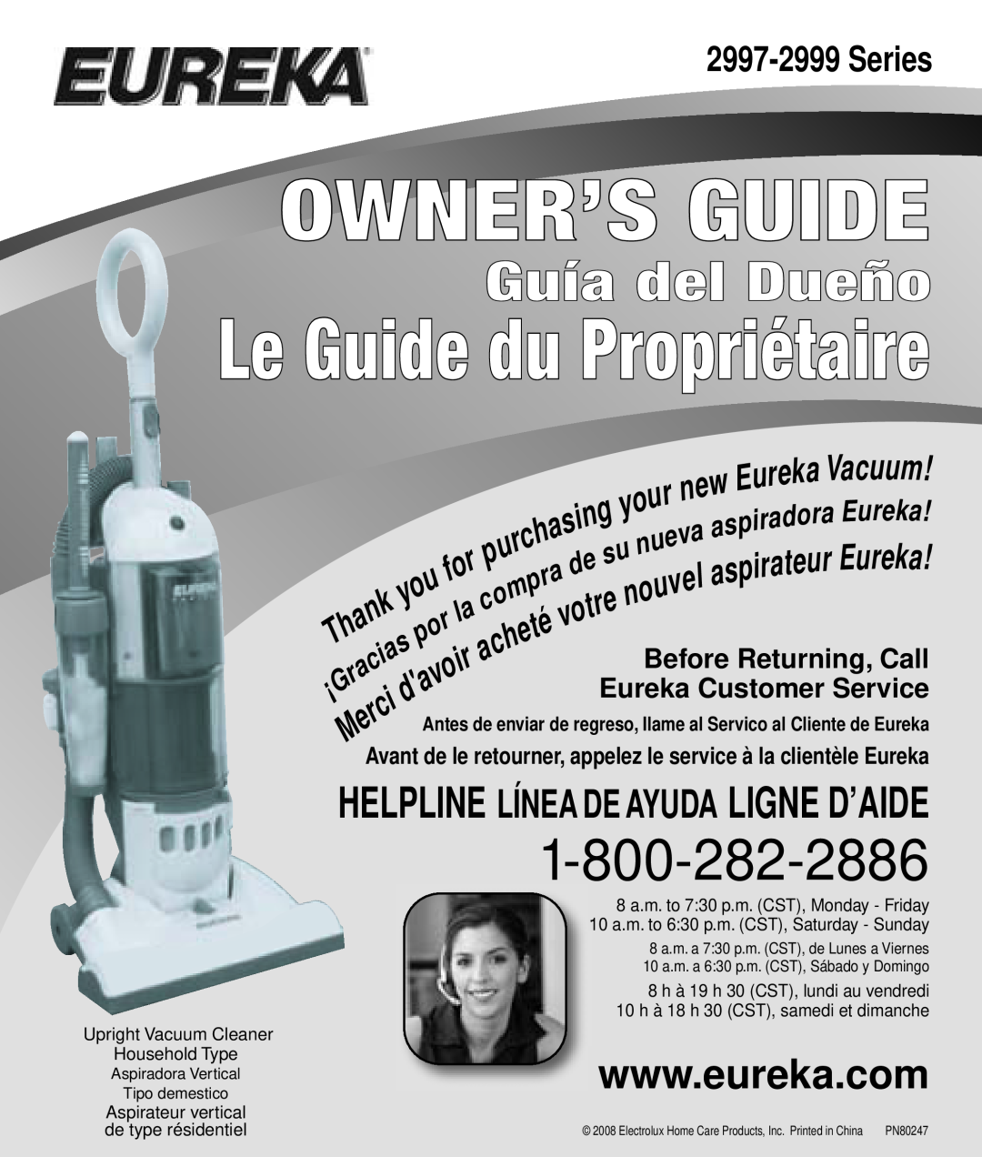 Eureka 2997-2999 Series manual Owner’S Guide, Le Guide du Propriétaire, Guía del Dueño 