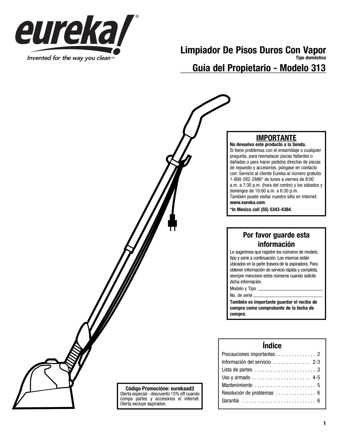 Eureka 313 warranty Importante, Código Promocióne eurekaad3 