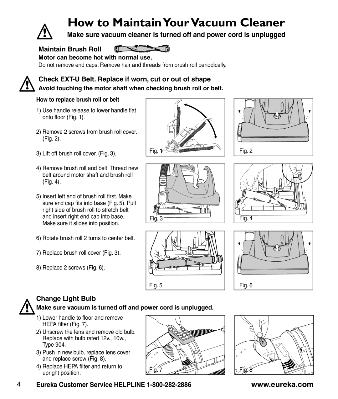 Eureka 3270 Series manual How to Maintain YourVacuum Cleaner, Maintain Brush Roll, Change Light Bulb 