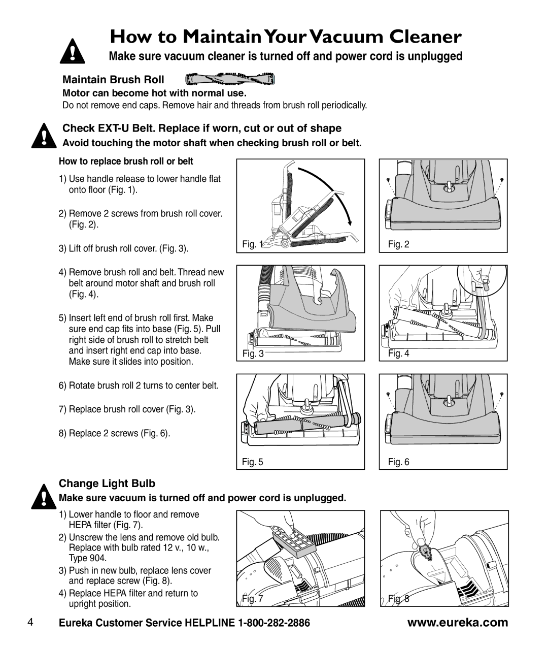 Eureka 3276-3280 manual How to Maintain YourVacuum Cleaner, Maintain Brush Roll, Change Light Bulb 