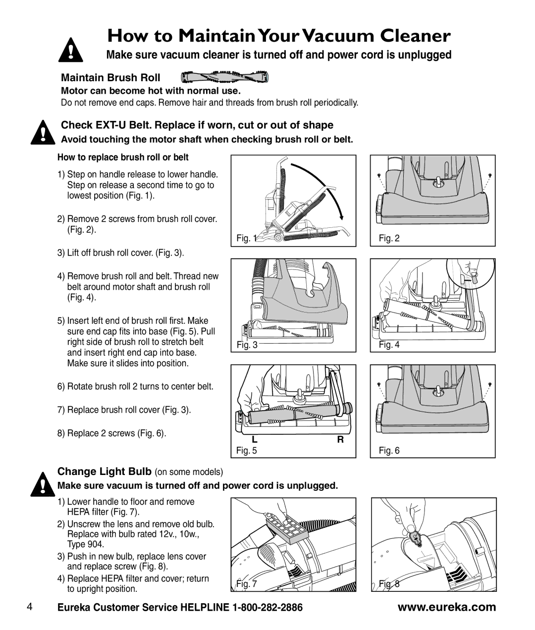 Eureka 3281 manual How to Maintain YourVacuum Cleaner, Maintain Brush Roll, Change Light Bulb on some models 