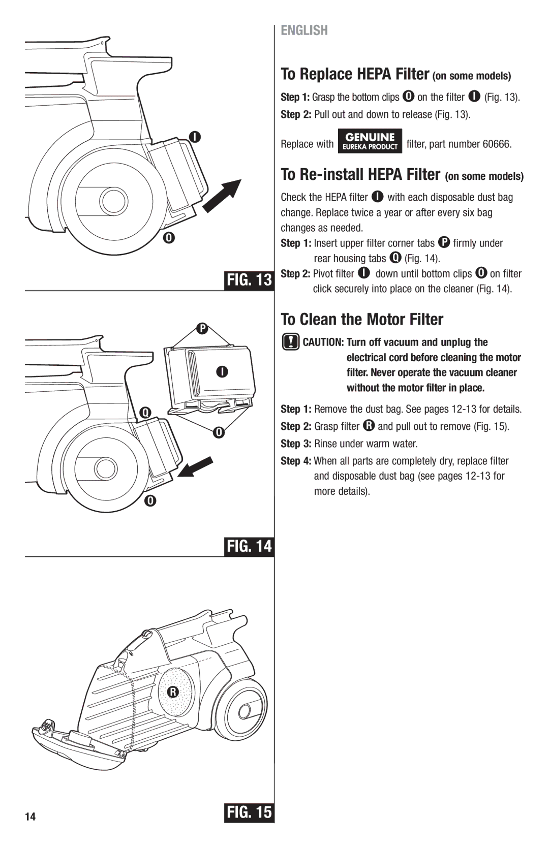Eureka 3680, 3670 manual To Replace Hepa Filter on some models, To Re-install Hepa Filter on some models, Changes as needed 