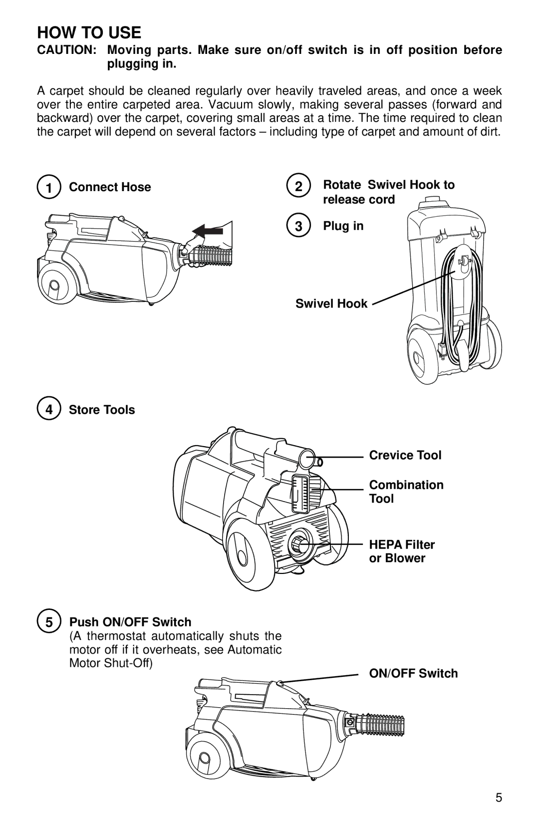 Eureka 3690 warranty HOW to USE, ON/OFF Switch 