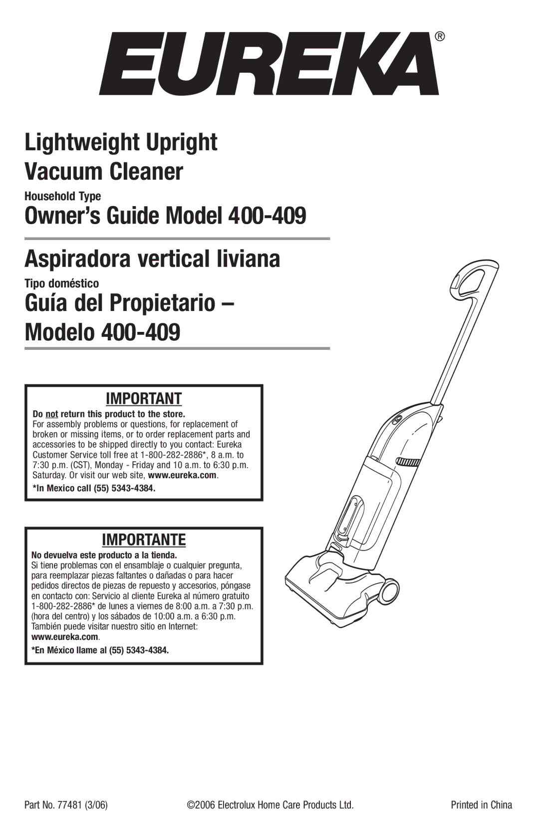 Eureka 400-409 manual Do not return this product to the store Mexico call 55 